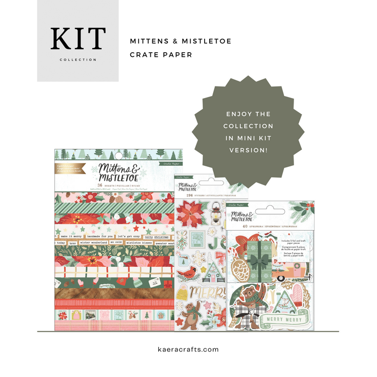 KIT - Crate Paper Mittens & Mistletoe