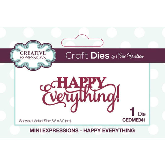 Creative Expressions Sue Wilson Mini Expressions Happy Everything Craft Dies
